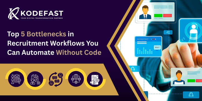 Top 5 Bottlenecks in Recruitment Workflows You Can Automate Without Code