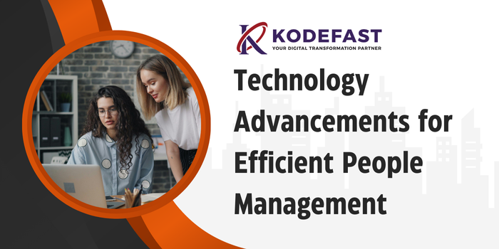 Technology Advancements for Efficient People Management